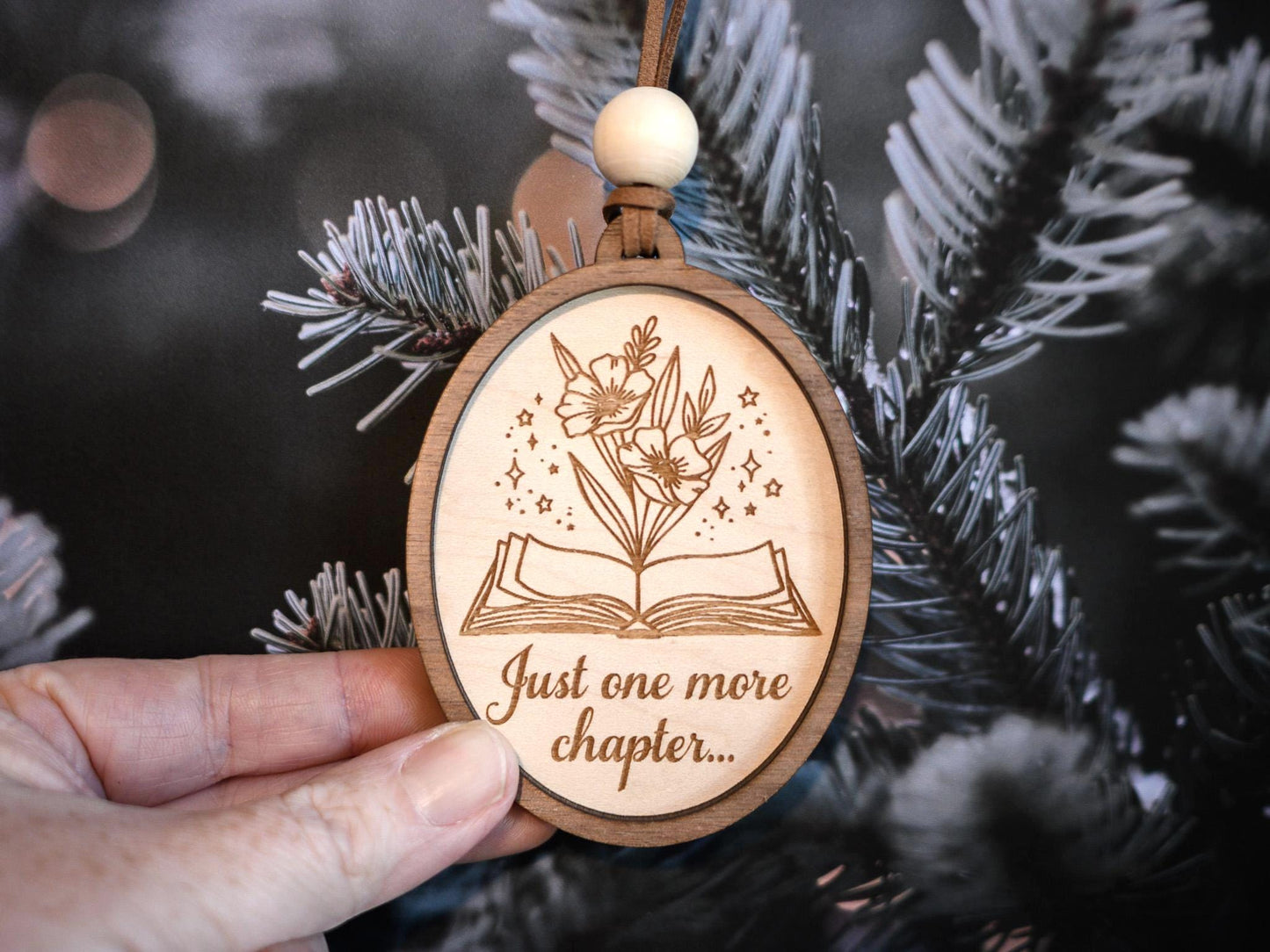 Book Ornament: Just One More Chapter Wood Engraved Ornament