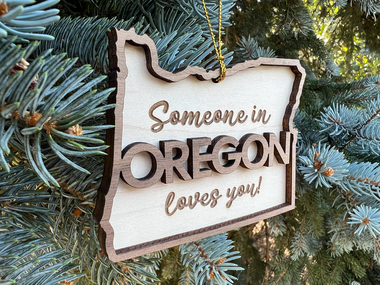 Oregon Ornament, Oregon Gifts, Someone in Oregon Loves You, Wood Oregon State Christmas Ornament