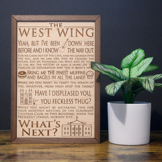 West Wing Wall Art, Wood Engraved West Wing Quote Display